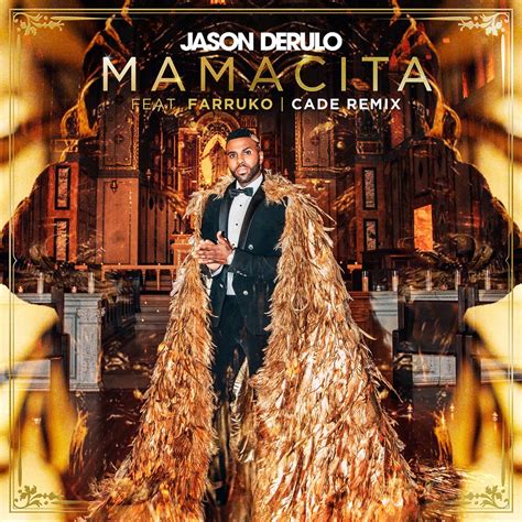 Jason Derulo Farruko Mamacita Feat Farruko Cade Remix Single In High Resolution Audio