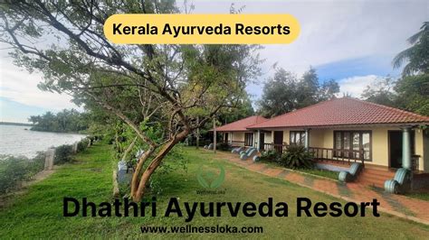 Dhathri Ayurveda Resort And Panchakarma Centre YouTube