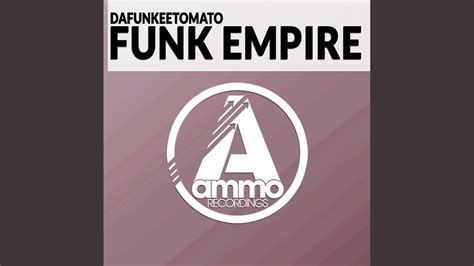 Funk Empire Original Mix Youtube