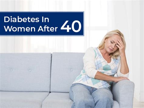 Diabetes In Women After 40: Symptoms, Causes, Risk Factors, Treatment ...