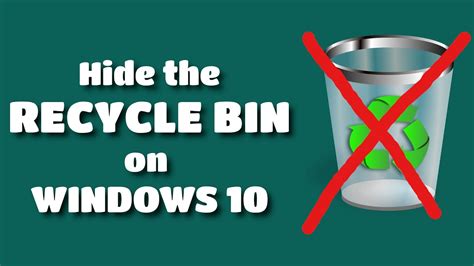 How To Hide The Recycle Bin Icon From The Windows 10 Desktop Youtube