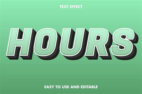 Premium Vector Hours Text Effect Easy To Use And Editable