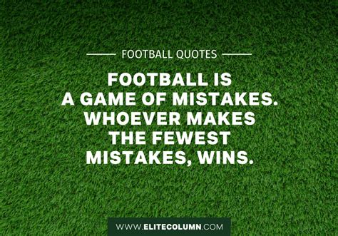 36 Football Quotes That Will Inspire You 2023 Elitecolumn