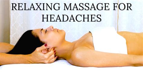 Super Relaxing Massage Therapy For Headaches And Pain Relief How To Massage With Tessa Youtube