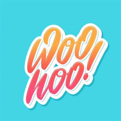 50 Woohoo Stock Illustrations Royalty Free Vector Graphics And Clip Art