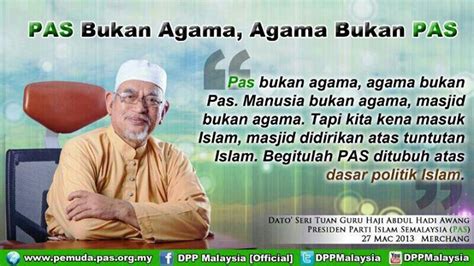 Born 20 october 1947) is a malaysian politician who has been 7th president of the malaysian islamic party (pas), an islamic political party in malaysia, since july 2002. YB ku seorang Ulama..... ~ MEDIA Medan Pahala atau Dosa