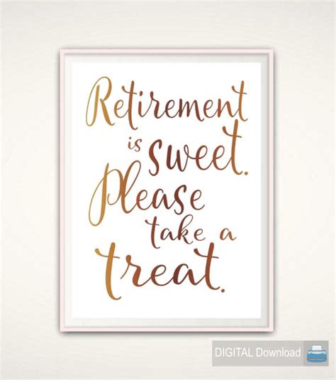 Retirement Sign Retirement Is Sweet Please Take A Treat Etsy