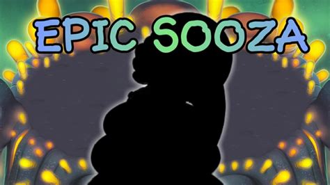 Fanmade Epic Sooza My Singing Monsters Youtube