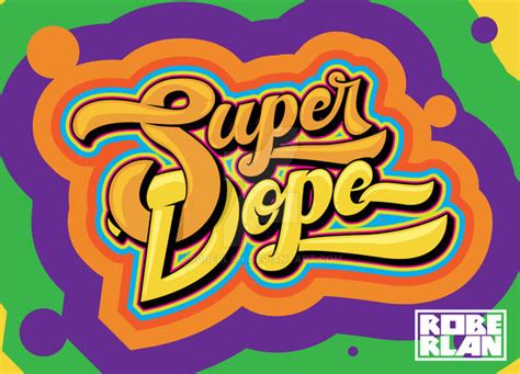 Super Dope Script By Roberlan On Deviantart