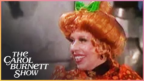 Watch Out Carol The Carol Burnett Show Clip Youtube