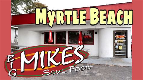 Big mike's soul food address, big mike's soul food location. Big Mike's Soul Food - "Quick Bite" Review - Myrtle Beach ...