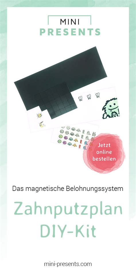 Du kannst diese karten nach deinen. mini-presents | Belohnungstafel DIY-Kit zum Zähne putzen ...