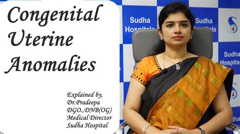 Congenital Uterine Anomalies Explained By Drpradeepa Youtube