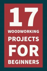 17 Woodworking Projects for Beginners - Westfarthing Woodworks
