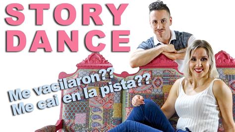 Aventuras De Principiantes Story Dance ⋆ Alfonso Y Mónica Oficial