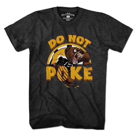 Do Not Poke The Bear T Shirt Dont Poke The Bear Boston Hockey Bear T