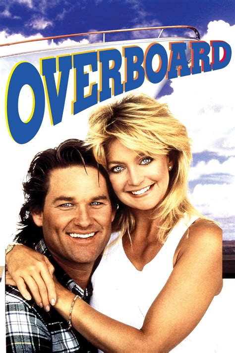 In a splashy new twist, overboard focuses on leonardo (eugenio derbez), a selfish, spoiled, rich playboy from mex. Overboard (1987) | Romantic movies, Overboard movie, Free ...