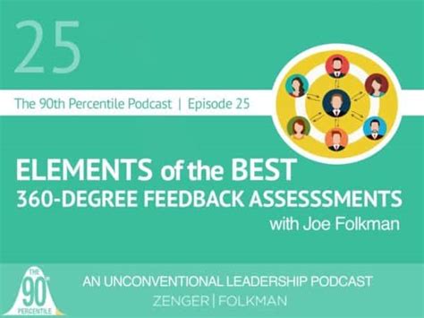 episode 25 elements of the best 360 degree assessments zenger folkman