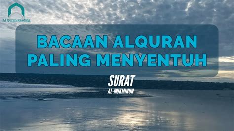Inilah bacaan alquran sangat merdu di dunia,terharu, menagis saat mendegarnyan, bacaan al quran merdu di dunia Bacaan Alquran Paling Merdu Sangat Menyentuh Bikin Hati ...