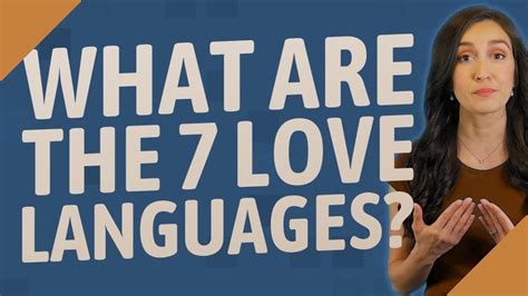 What Are The 7 Love Languages Youtube