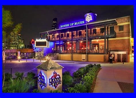 Welcome House Of Blues Dallas Night Life Dallas Nightlife
