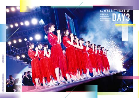 I just say to you 人生を楽しみます ! 6th YEAR BIRTHDAY LIVE Day3【DVD通常盤】･乃木坂46 | Sony Music Shop･CD ...
