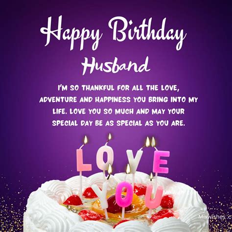50 Romantic Birthday Wishes For Husband Quotes And Greetings