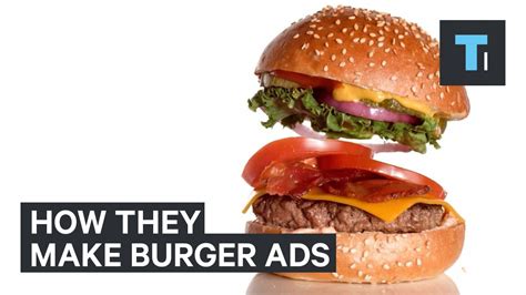 How burgers look so good in commercials - YouTube