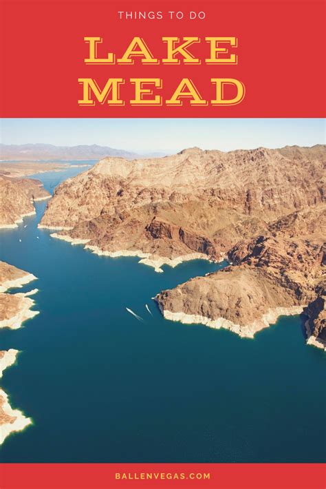 List Of Things To Do At Lake Mead Things To Do In Las Vegas Lake Mead