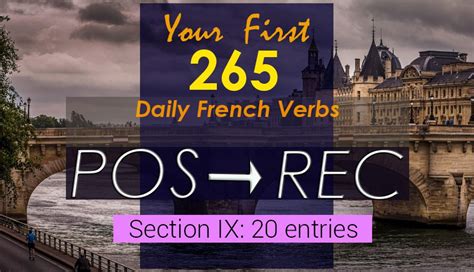 265 Daily French Verbs Section 9 Pos Rec Frenchtastic People