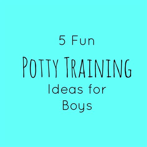 5 Fun Potty Training Ideas For Boys Lou Lou Girls Potty Training