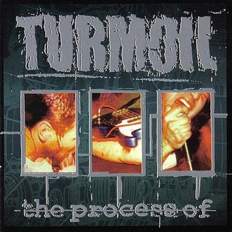 Turmoil The Process Of 1999 Cd Discogs