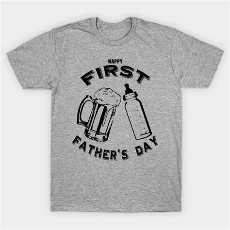Father's day is a day of honoring fatherhood and paternal bonds, as well as the influence of fathers in society. Dad's First Father's Day Beer and Bottle - Fathers Day - T ...
