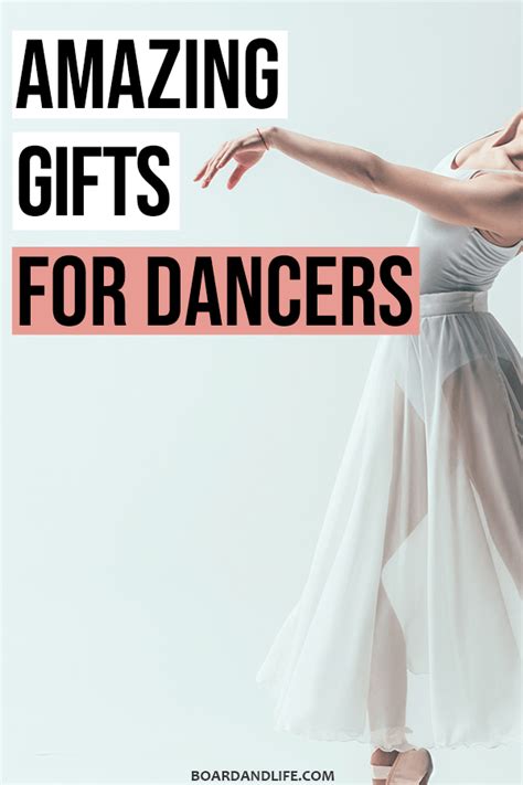 Fantastic Gifts For Dancers Guide Board And Life
