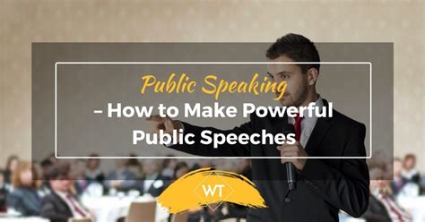 Public Speaking How To Make Powerful Public Speeches
