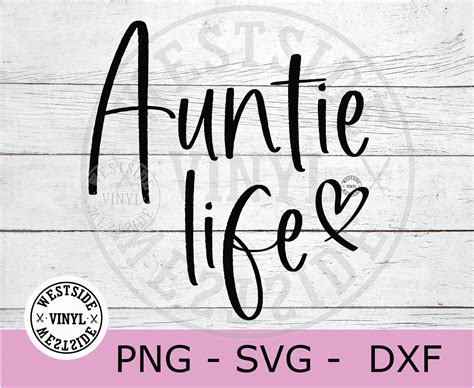 Aunt Life Svg Cut Files Svg Files Svg Aunt Life Digital Etsy