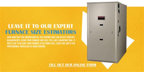 How To Estimate The Right Size Furnace For Your Home