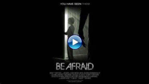 Watch Be Afraid 2017 Full Movie Online Free