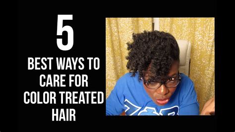 5 Best Ways To Care For Color Treated Hair Jenellbstewart Youtube