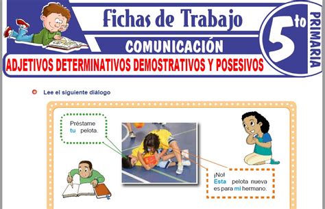 Los Adjetivos Demostrativos Y Posesivos Para Cuarto Grado De Primaria