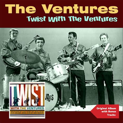 Twist With The Ventures Original Album Plus Bonus Tracks