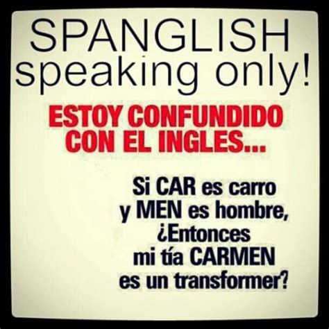 spanglish spanglish quotes spanglish jokes spanish jokes