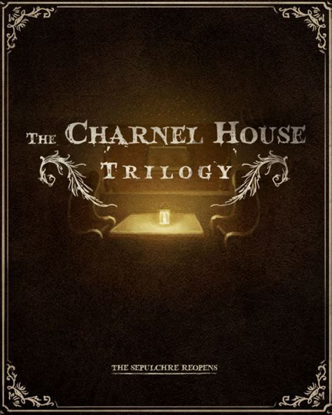 The Charnel House Trilogy Adventure Corner