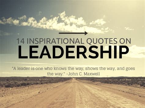 12 Inspirational Quotes On Leadership