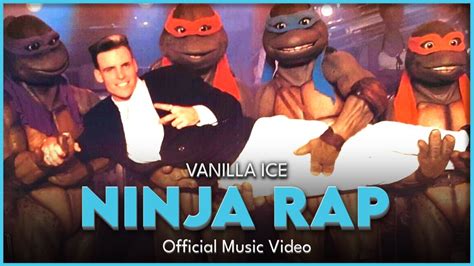 Vanilla Ice Ninja Rap Official Music Video Youtube