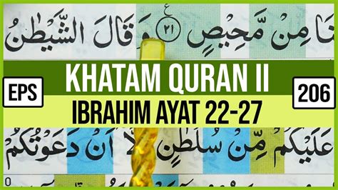 Khatam Quran Ii Surah Ibrahim Ayat 22 27 Tartil Belajar Mengaji Pelan