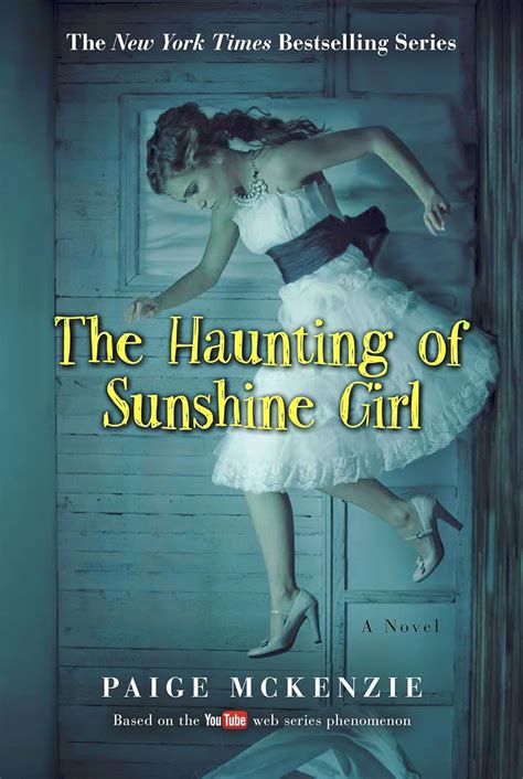 The Haunting Of Sunshine Girl Book One The Haunting Of Sunshine Girl Series 1