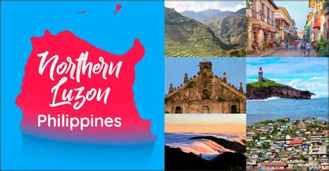 Northern Luzon Visitors Guide Discover The Philippines