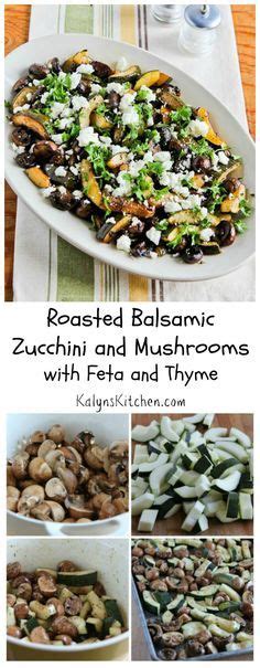 How long to roast zucchini and mushrooms. Roasted Zucchini and Mushrooms with Feta - Kalyn's Kitchen ...