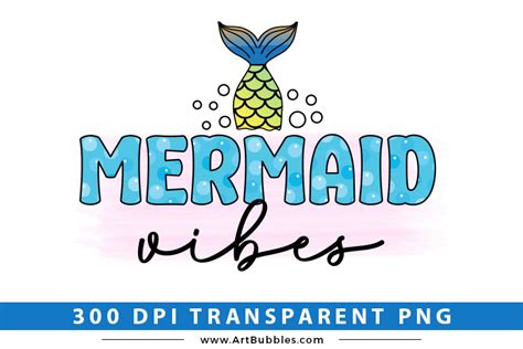 Mermaid Sublimation Design Mermaid Vibes Png